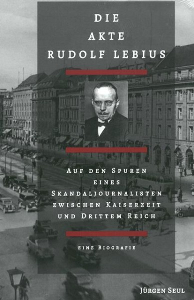 Die Akte Rudolf Lebius