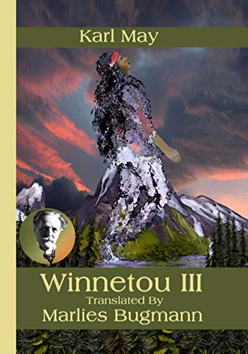 Winnetou III - Translated By Marlies Brugmann
