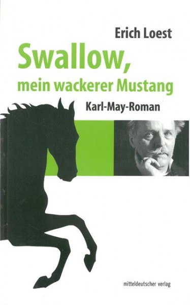 Swallow, mein wackerer Mustang