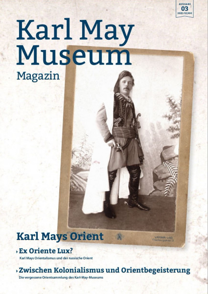 Museumsmagazin 03 - Karl Mays Orient